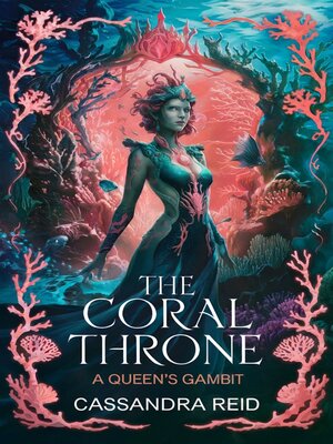 cover image of The Coral Throne